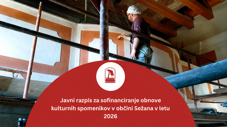 Javni razpis za sofinanciranje obnove kulturnih spomenikov v občini Sežana v letu 2026